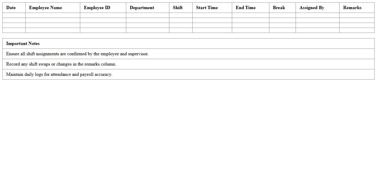 Daily Employee Shift Assignment Log