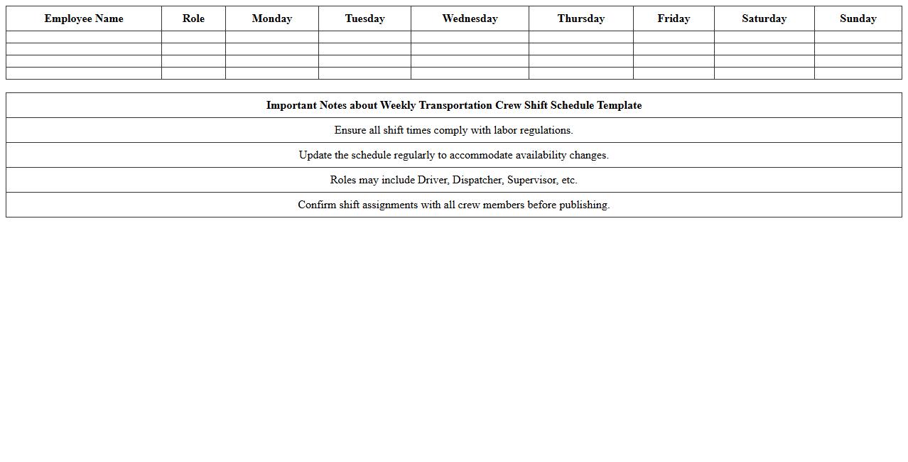 Weekly Transportation Crew Shift Schedule Template